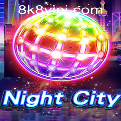 Exploring the Excitement of NightCity: A Deep Dive into the Game and Its 8k8 VIP Experience