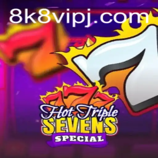 HotTripleSevensSpecial: Exploring the Thrills of This Engaging Casino Game