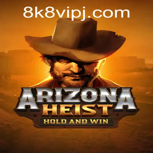 ArizonaHeist: The Ultimate Gaming Adventure