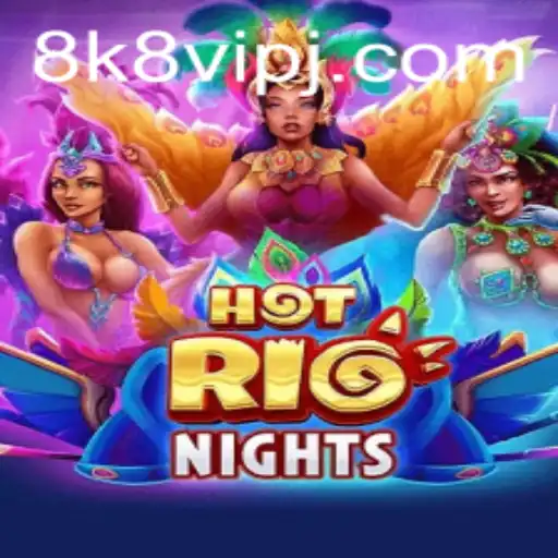 HotRioNights: The Ultimate Gaming Experience with 8k8 VIP