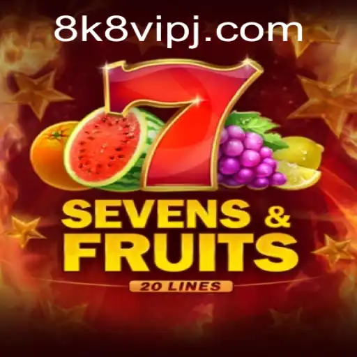 Discover the Excitement of SevensFruits20 with 8k8 VIP