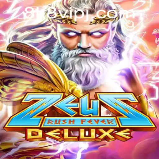 ZeusRushFeverDeluxe: An Epic Gaming Experience with 8k8 VIP Access